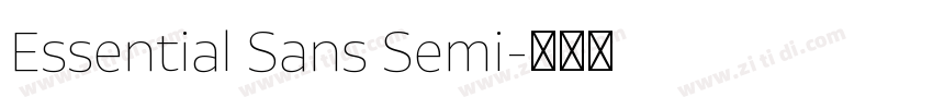Essential Sans Semi字体转换 Essential Sans Semi字体转换